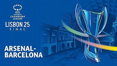 RTVE transmite la final de la UEFA Women's Champions League entre Arsenal y FC Barcelona