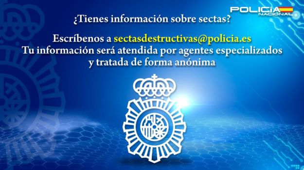 La Policía Nacional pone en marcha nuevos mecanismos para investigar la presencia de sectas en España