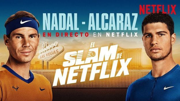 El Slam de Netflix: El partido de Nadal contra Alcaraz