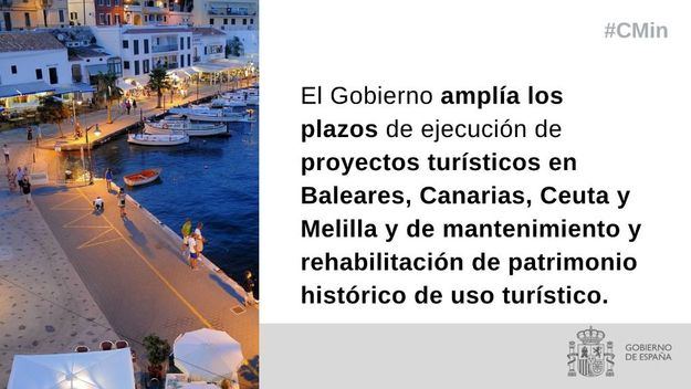 Ampliados los plazos de ejecución de proyectos turísticos en Baleares, Canarias, Ceuta y Melilla