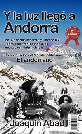 Cartas, mensajes ocultos y una linterna UV para descifrarlos, así es ‘Y la luz llegó a Andorra’