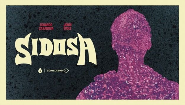 Eduardo Casanova revela su VIH en el documental 'Sidosa' de Atresplayer