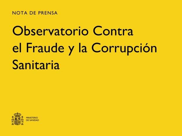 El Observatorio Sanitario finaliza la evaluación de nueve organismos clave contra el fraude