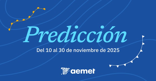 Pronóstico meteorológico del 10 al 30 de noviembre de 2025