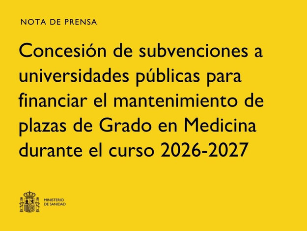 El Gobierno aprueba 17 millones para mantener hasta 1.135 plazas de Medicina en 2026-2027
